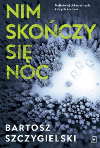 Nim skończy się noc